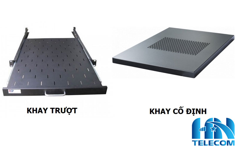 khay trượt, khay cố định 