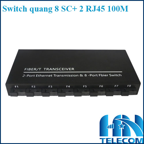 Switch quang 8 port sc singlemode