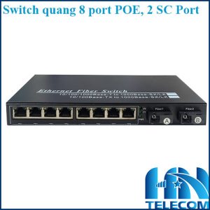 Switch quang 8 port POE 1000Mbps + 2 sc port