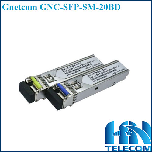 Module quang Gnetcom GNC-SFP-SM-20BD