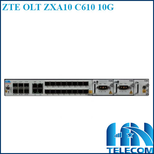 Thiết bị ZTE OLT ZXA10 C610