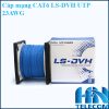 Cáp mạng CAT6 LS-DVH UTP 23AWG